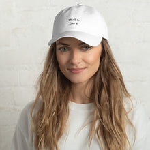 Load image into Gallery viewer, Think it. Live it. White Cap