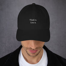 Load image into Gallery viewer, Think it. Live it. Black Cap